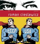 Couverture du livre « Roman Cieslewicz » de Roman Cieslewicz aux éditions Pyramyd