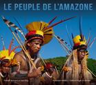 Couverture du livre « Le peuple de l'Amazone » de Patrick Bernard aux éditions Pages Du Monde