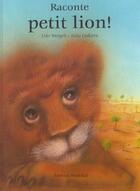 Couverture du livre « Raconte, Petit Lion! » de Julia Gukova aux éditions Nord-sud