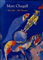 Couverture du livre « Marc Chagall : my life, my dream » de  aux éditions Prestel