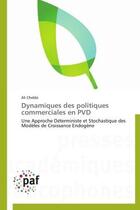 Couverture du livre « Dynamiques des politiques commerciales en pvd » de Chebbi-A aux éditions Presses Academiques Francophones