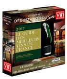 Couverture du livre « Le coffret dégustation du vin (édition 2017) » de  aux éditions Revue Du Vin De France