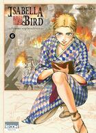 Couverture du livre « Isabella Bird, femme exploratrice Tome 6 » de Taiga Sassa aux éditions Ki-oon