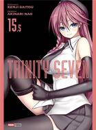 Couverture du livre « Trinity Seven Tome 15.5 » de Kenji Saito et Akinari Nao aux éditions Panini