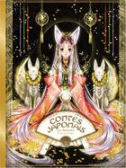 Couverture du livre « Contes japonais : par Shiitake » de Shiitake et Vanessa Callico aux éditions Le Heron D'argent