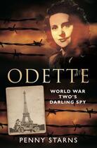 Couverture du livre « Odette » de Starns Penny aux éditions History Press Digital