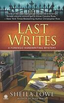 Couverture du livre « Last Writes » de Lowe Sheila aux éditions Penguin Group Us