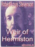 Couverture du livre « Weir of Hermiston » de Robert Louis Stevenson aux éditions Ebookslib