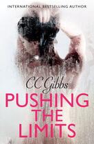 Couverture du livre « Pushing the Limits » de Cc Gibbs aux éditions Quercus Publishing Digital