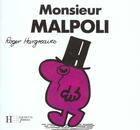 Couverture du livre « Monsieur Malpoli » de Roger Hargreaves aux éditions Le Livre De Poche Jeunesse