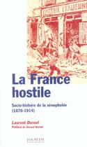 Couverture du livre « La France Hostile » de Dornel-L aux éditions Hachette Litteratures