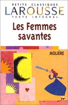 Couverture du livre « Les femmes savantes » de Moliere aux éditions Larousse