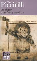Couverture du livre « Un choeur d'enfants maudits » de Tom Piccirilli aux éditions Gallimard