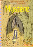 Couverture du livre « Mystere » de Murail/Bloch aux éditions Gallimard-jeunesse