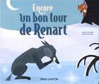 Couverture du livre « Encore un bon tour de Renart » de Robert Giraud et Henri Meunier aux éditions Pere Castor