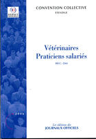 Couverture du livre « Vétérinaires, praticiens salariés » de Les Journaux Officie aux éditions Direction Des Journaux Officiels