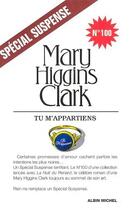 Couverture du livre « Tu m'appartiens » de Mary Higgins Clark aux éditions Albin Michel