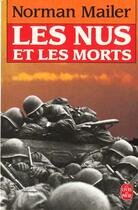 Couverture du livre « Les nus et les morts » de Mailer-N aux éditions Le Livre De Poche