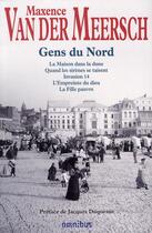 Couverture du livre « Gens du nord » de Maxence Van Der Meersch aux éditions Omnibus