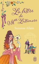 Couverture du livre « La lettre de Mlle Lattimore » de Suzanne Allain aux éditions J'ai Lu
