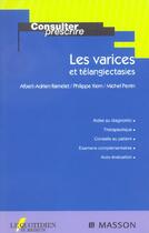 Couverture du livre « Les varices et telangiectasies » de Kern et Adrien et Ramelet aux éditions Elsevier-masson