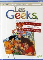 Couverture du livre « Les geeks t.2 ; dans le doute, reboote » de Christian Lerolle et Gang et Thomas Labourot aux éditions Soleil