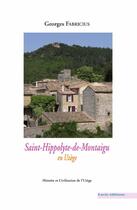 Couverture du livre « Saint-Hippolyte-de-Montaigu en Uzège » de Georges Fabricius aux éditions Epagine