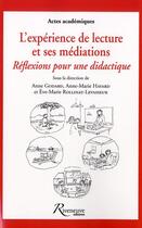 Couverture du livre « L'expérience de lecture et ses médiations ; réflexions pour une didactique » de  aux éditions Riveneuve