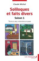 Couverture du livre « Soliloques et faits divers » de Michel Claude aux éditions Les Impliques