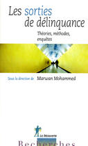 Couverture du livre « Les sorties de délinquance » de Mohammed Marwan aux éditions La Decouverte