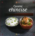 Couverture du livre « Cuisine chinoise » de Julie Soucail aux éditions Saep