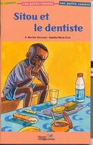 Couverture du livre « Sitou et le dentiste » de A. Racine Senghor et Samba Ndar Cisse aux éditions Hatier