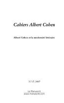 Couverture du livre « Albert Cohen et la modernité littéraire » de Philippe Zard aux éditions Le Manuscrit