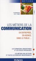 Couverture du livre « Les métiers de la communication » de Pascal Bonnemayre aux éditions Studyrama