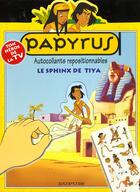 Couverture du livre « Papyrus Diaporama T.2 ; Le Sphinx De Tiya » de /De Gieter aux éditions Dupuis