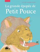 Couverture du livre « La grande épopée de Petit Pouce » de Yui Togo et Marie Caudry aux éditions Picquier