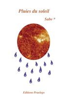 Couverture du livre « Pluies du soleil » de Sabe aux éditions Praelego