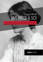 Couverture du livre « Une pièce à soi » de Virginia Woolf aux éditions Publie.net