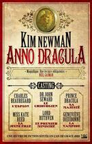 Couverture du livre « Anno Dracula Tome 1 » de Kim Newman aux éditions Bragelonne