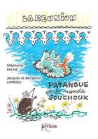 Couverture du livre « Patangue et le monde souchoux » de Jacques Fache et Stephanie Benjamin Larrieu aux éditions Persee