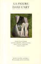 Couverture du livre « La figure dans l'art » de  aux éditions William Blake & Co