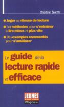 Couverture du livre « Le guide de la lecture rapide et efficace » de Charline Licette aux éditions Studyrama