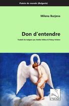 Couverture du livre « Don d'entendre » de Milena Burjeva aux éditions Editions Du Cygne