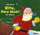 Couverture du livre « Vite pere noel » de Tim Warnes aux éditions Mijade