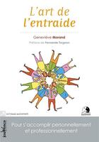 Couverture du livre « Pratiquer l'entraide » de Genevieve Morand aux éditions Jouvence