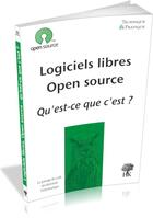 Couverture du livre « Logiciels libres, open source ; qu'est-ce que c'est ? » de Benoit Chevallier aux éditions H & K