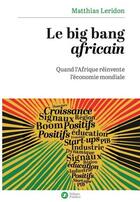 Couverture du livre « Le big bang africain » de Leridon Matthias aux éditions Nouveaux Debats Publics