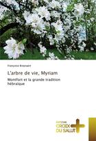 Couverture du livre « L'arbre de vie, myriam » de Francoise Breynaert aux éditions Croix Du Salut