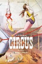 Couverture du livre « The circus ; 1870s-1950s » de Fred Dahlinger aux éditions Taschen