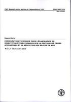 Couverture du livre « Rapport de la consultation technique pour l'elaboration de directives internationales sur la gestion » de  aux éditions Fao